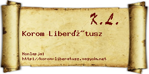 Korom Liberátusz névjegykártya